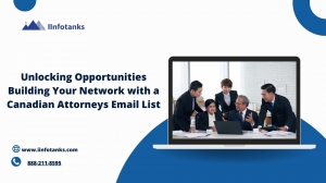 Unlocking Opportunities Building Your Network with a Canadian Attorneys Email List